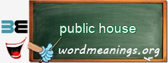 WordMeaning blackboard for public house